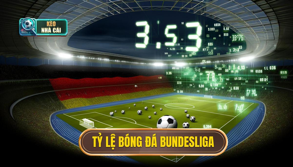 Tỷ lệ bóng đá Bundesliga 