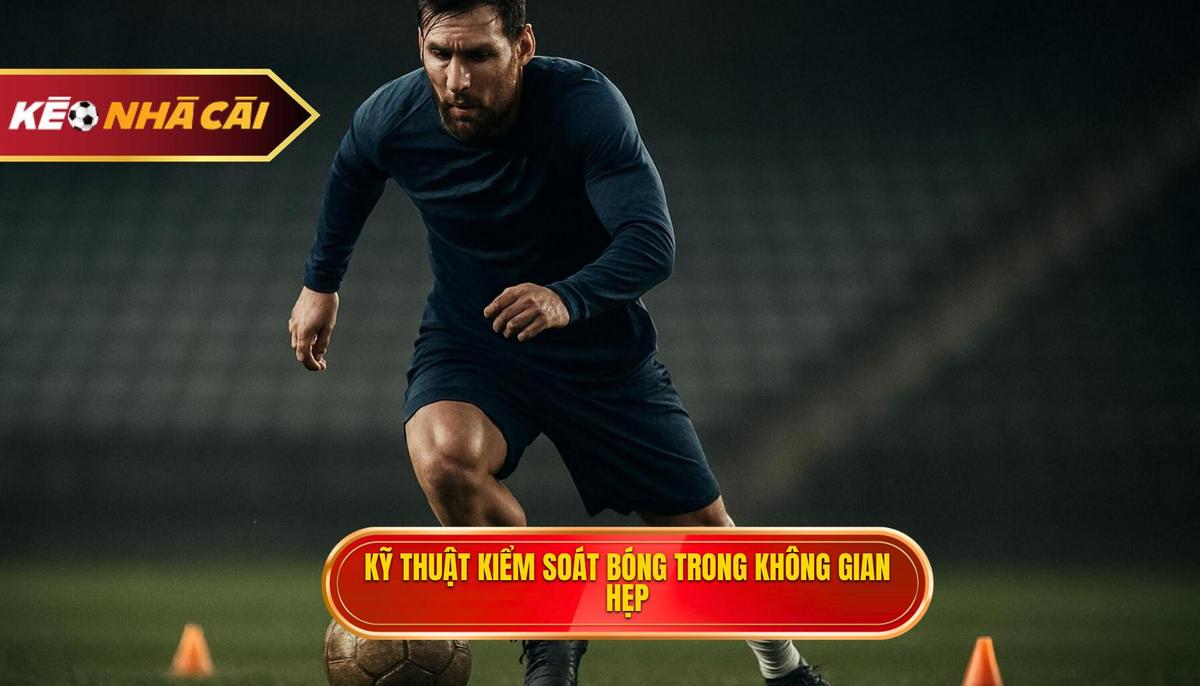 Kỹ thuật kiểm soát bóng trong không gian hẹp: Tuyệt chiêu để thống trị sân cỏ 2 Tầm quan trọng của Kỹ thuật kiểm soát bóng trong không gian hẹp