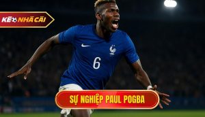 thumb - Sự nghiệp Paul Pogba
