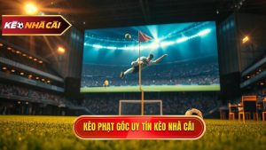 Kèo cược đội nhận quả phạt góc trong 10 phút đầu